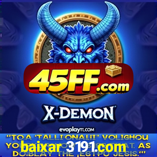 baixar 3191.com